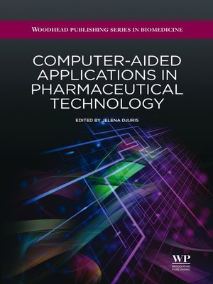 cover image of Computer-Aided Applications in Pharmaceutical Technology